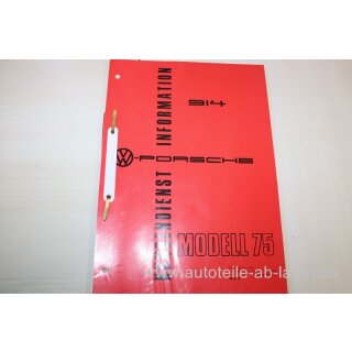 Porsche 914 Handbuch Kundendienst Information Modell ´75  4543.10 #3931